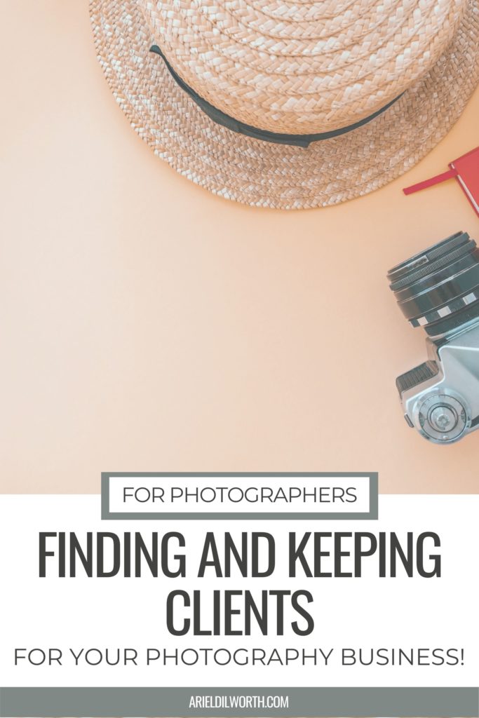 Finding and Keeping Photography Clients